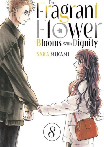 The Fragrant Flower Blooms With Dignity cover