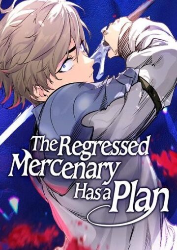 The Regressed Mercenary Has a Plan cover